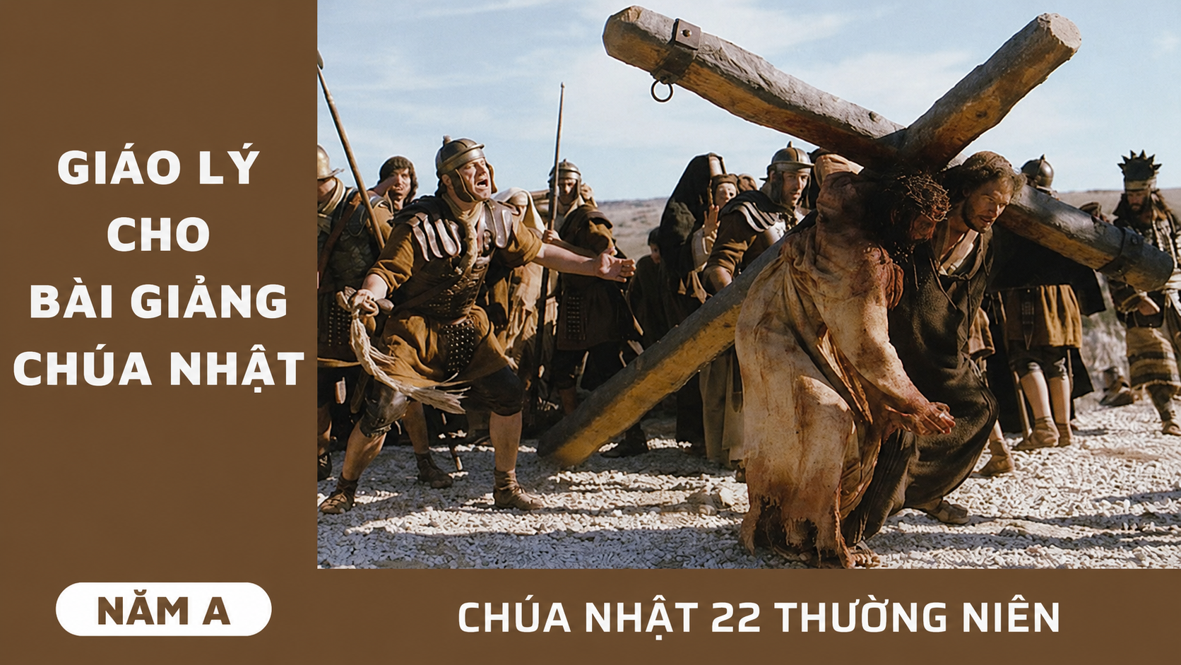 Giáo lý cho bài giảng Chúa nhật 22 Thường niên - Năm A