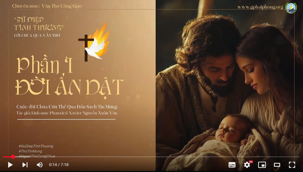 Bài 12: Ngâm thơ "Chúa Giêsu giáng sinh - Phần II"-Trích Sứ Điệp Tình Thương-Lm Fx Nguyễn Xuân Văn