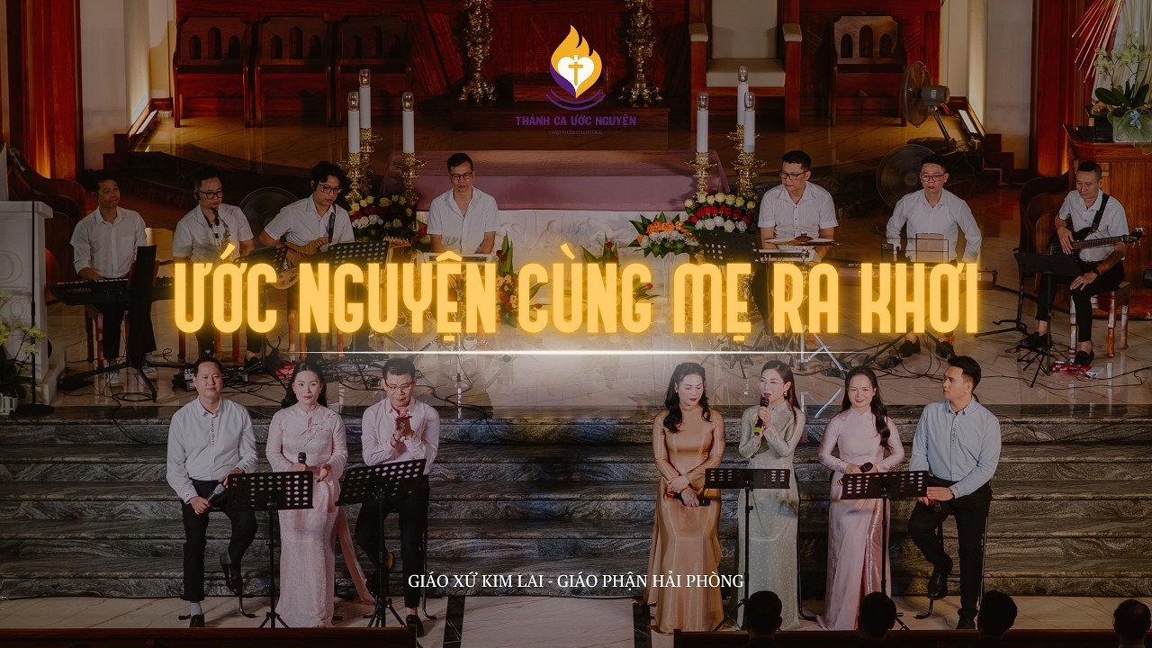 Thánh Ca Ước Nguyện || Live Season 6 : “Ước Nguyện Cùng Mẹ Ra Khơi”