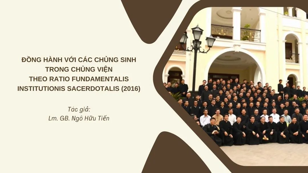 Đồng hành với các chủng sinh trong chủng viện theo Ratio Fundamentalis Institutionis Sacerdotalis (2016)