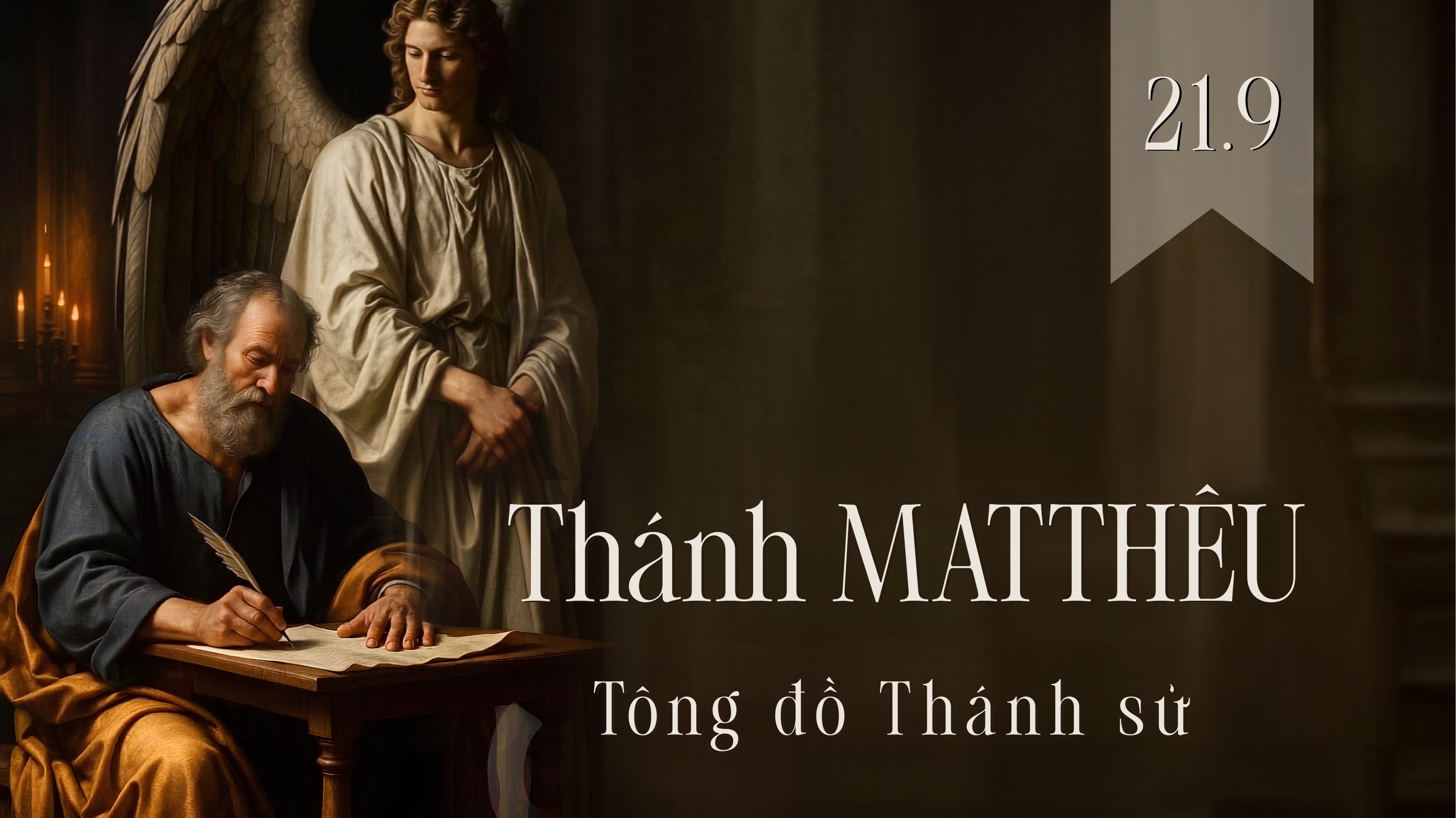Thánh Matthêu, Tông Ðồ Thánh Sử, ngày 21 tháng 9