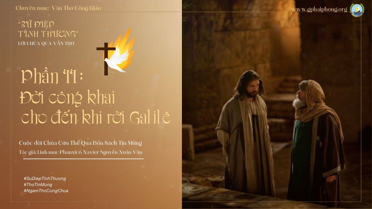 Bài 24: Ngâm thơ "Đối thoại với Nicôđêmô"-Trích Sứ Điệp Tình Thương-Lm Fx Nguyễn Xuân Văn
