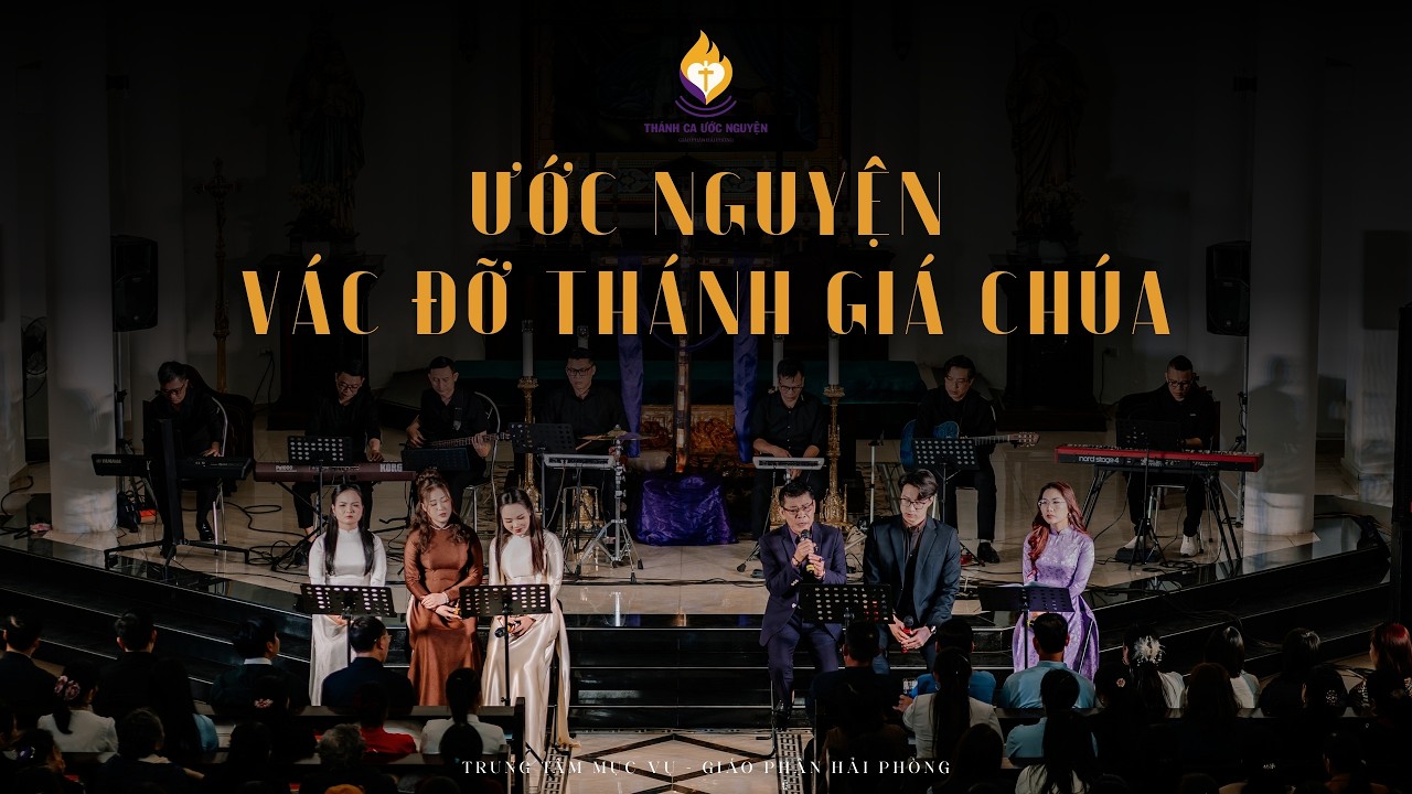 Thánh ca Ước nguyện số 5: Ước nguyện vác đỡ Thánh giá Chúa