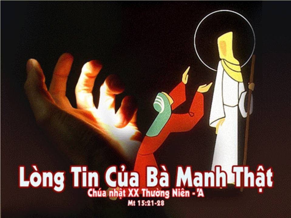 Bài đọc Chúa nhật XX Thường niên - Năm A