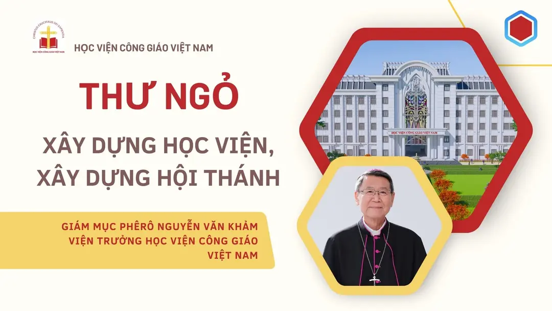 THƯ NGỎ XÂY DỰNG HỌC VIỆN, XÂY DỰNG HỘI THÁNH