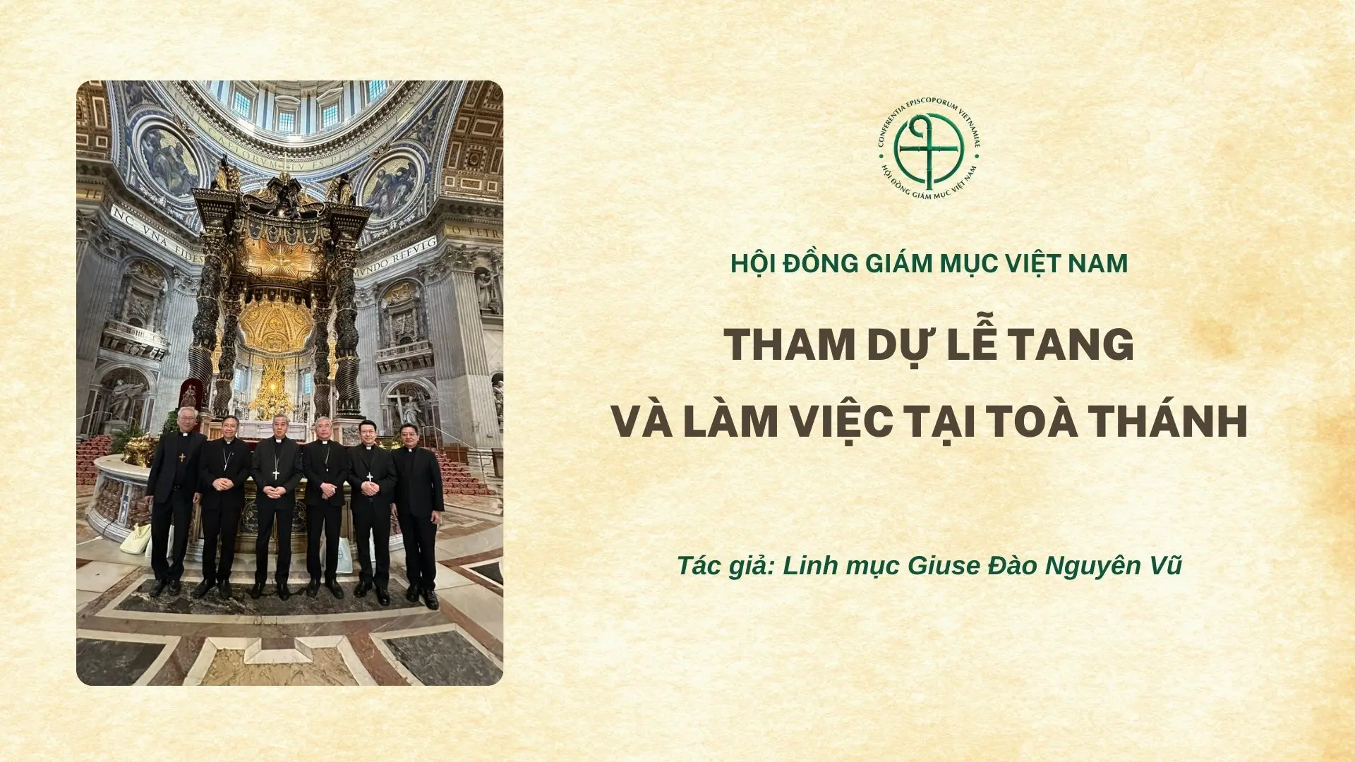 Hội đồng Giám mục Việt Nam: Tham dự lễ tang và làm việc tại Toà Thánh