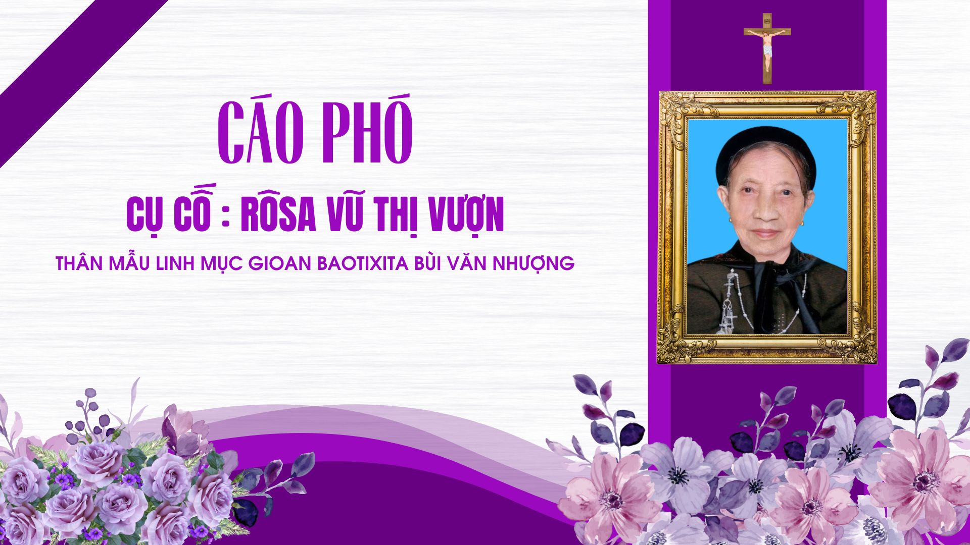 Cáo phó: Cụ Cố Rôsa Vũ Thị Vượn