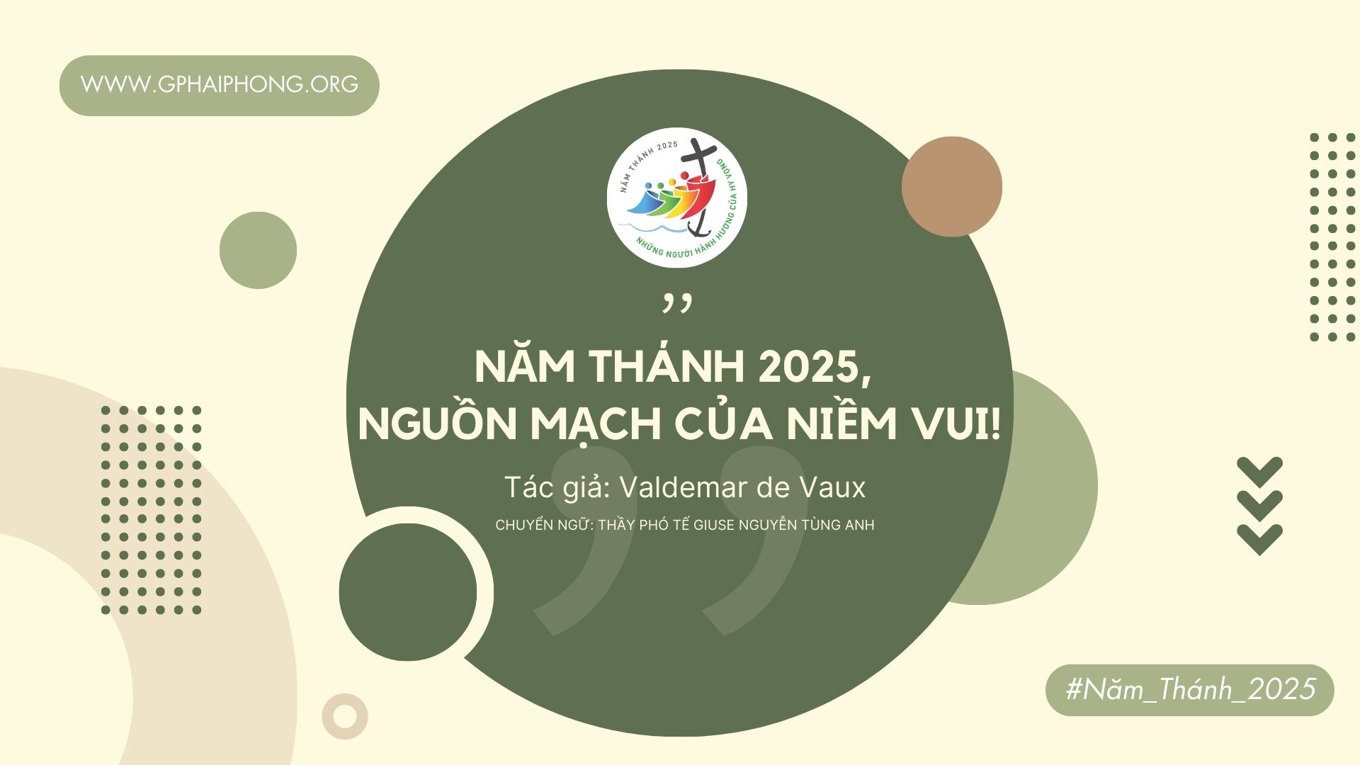 Năm Thánh 2025, nguồn mạch của niềm vui!