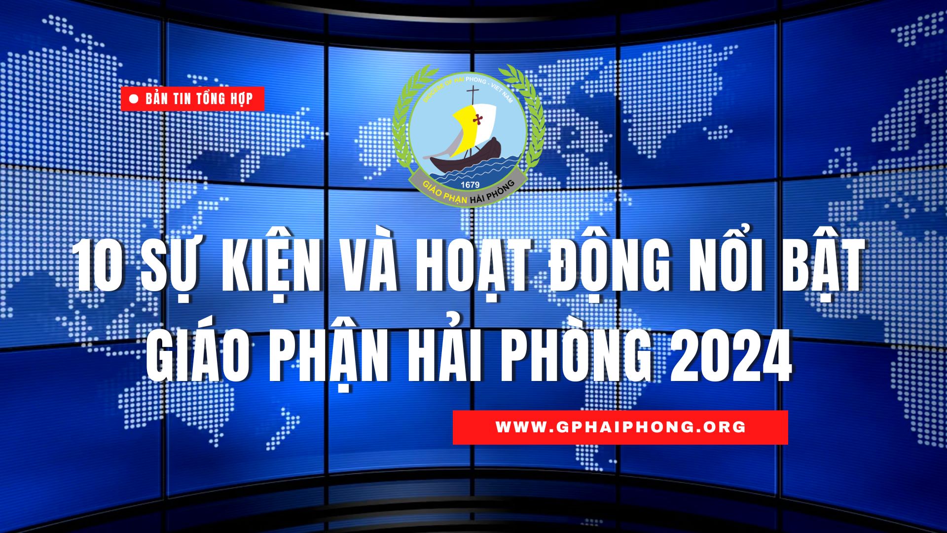 10 sự kiện và hoạt động nổi bật Giáo phận Hải Phòng năm 2024