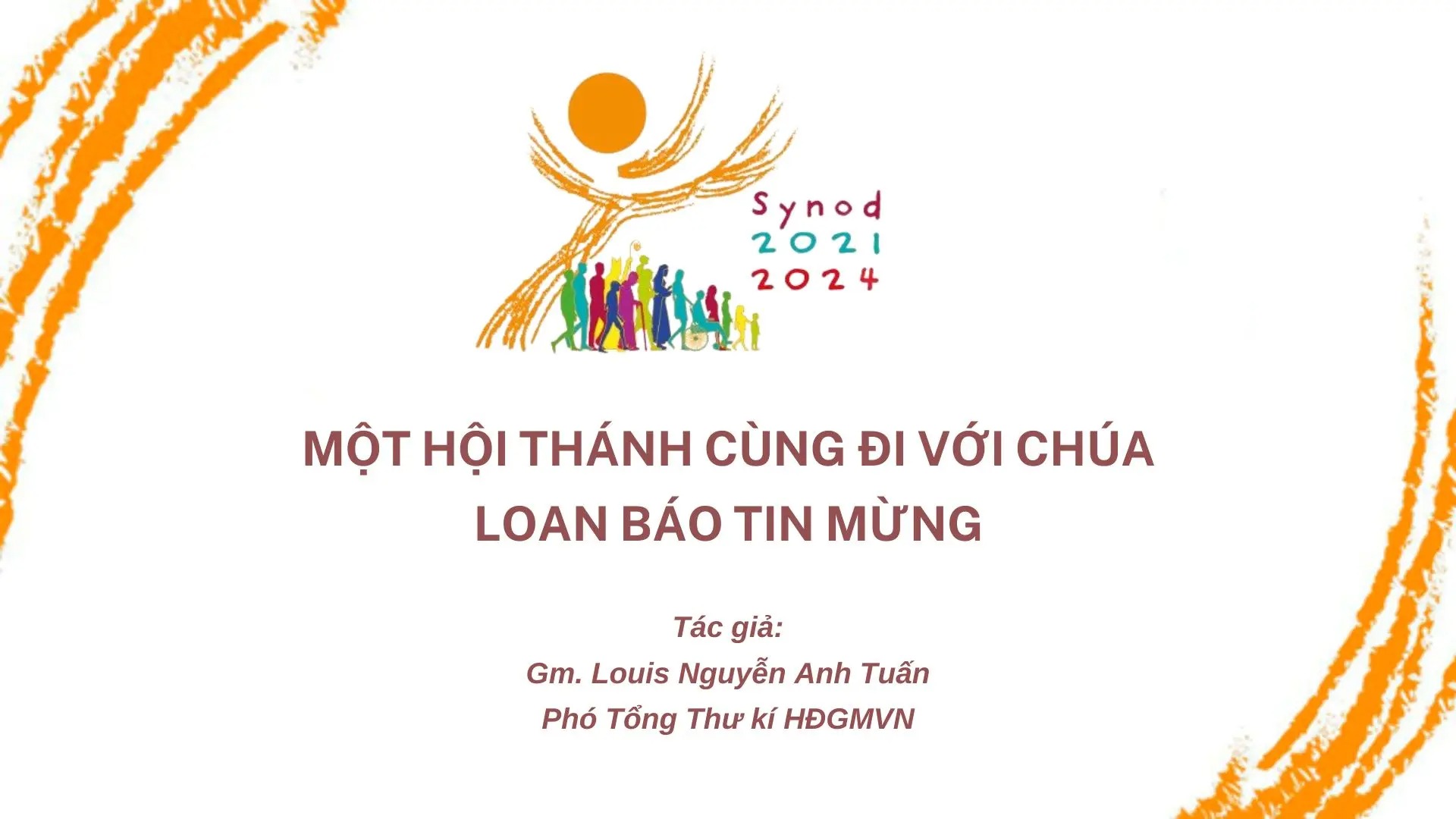 Một Hội Thánh đi cùng với Chúa loan báo Tin Mừng