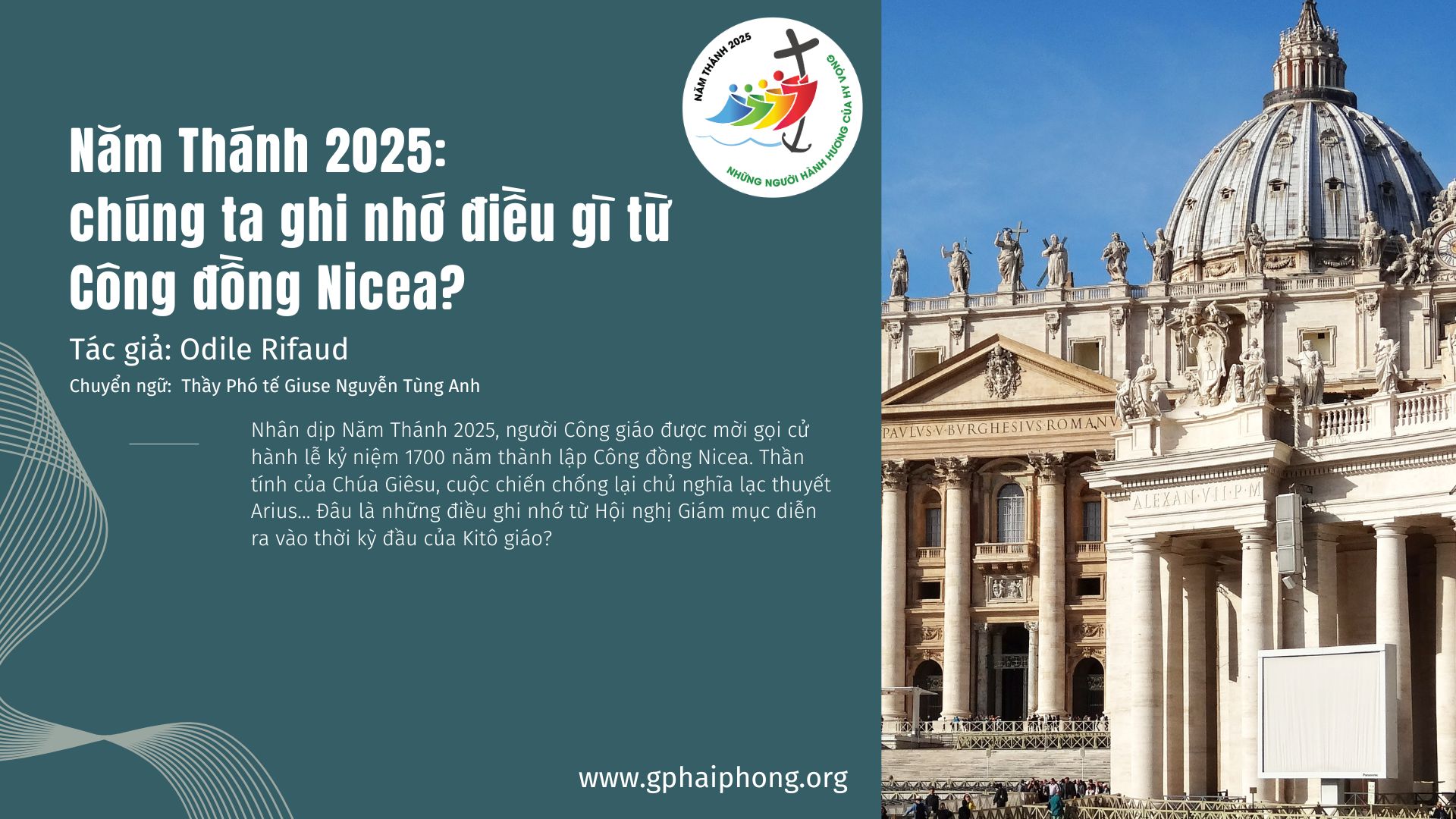 Năm Thánh 2025: chúng ta ghi nhớ điều gì từ Công đồng Nicea?