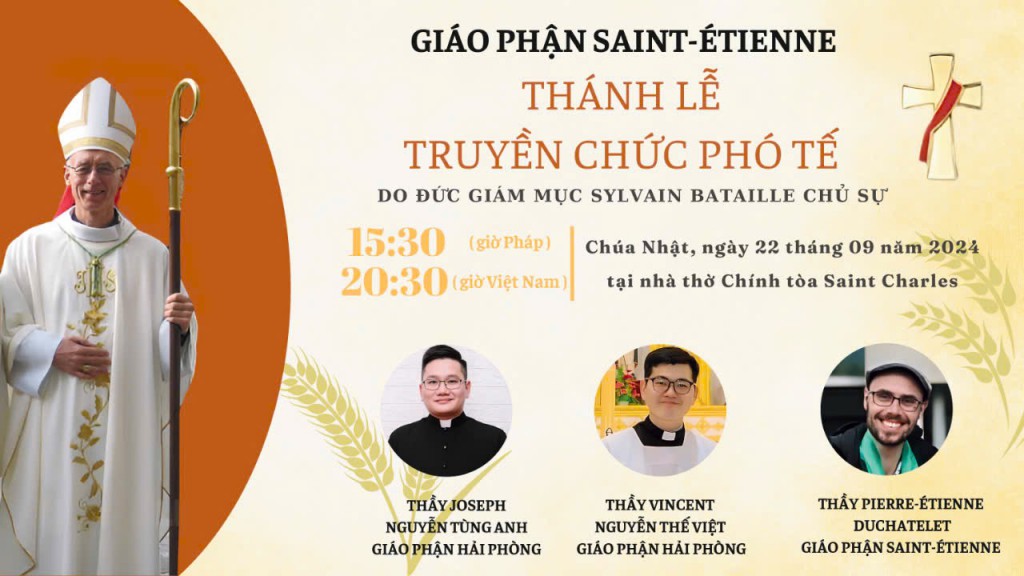 Trực tuyến: Thánh lễ Truyền chức Phó tế cho hai Thầy thuộc Giáo phận Hải Phòng tại Nhà thờ Chính Tòa Saint Charles (Pháp)