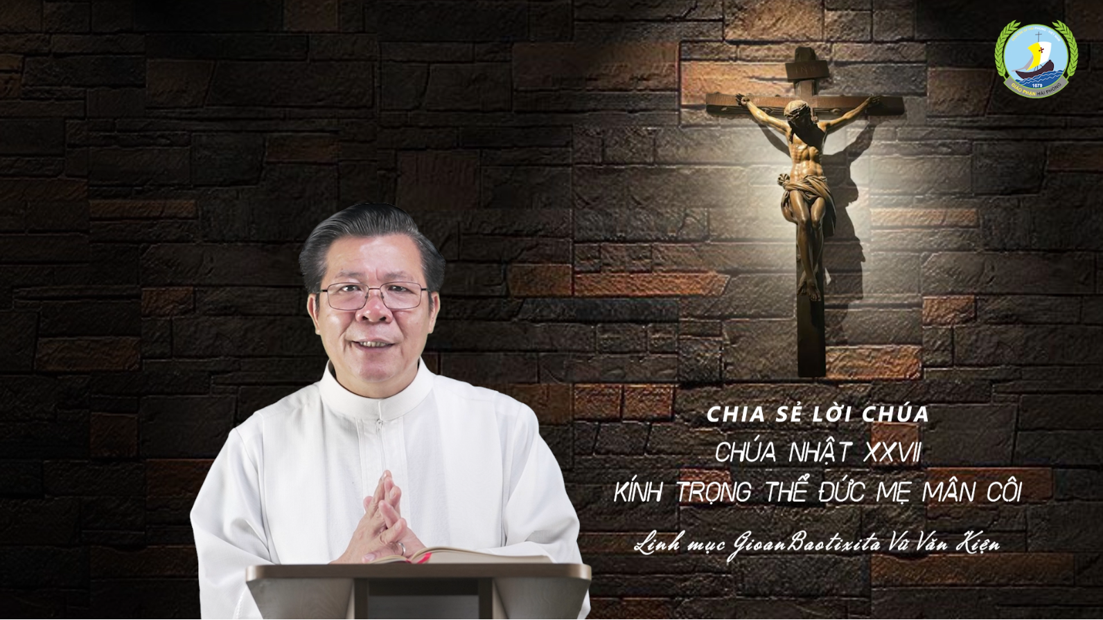 Chia sẻ Lời Chúa: Chúa nhật XXVII Thường Niên - Năm C - Lm Gioan Baotixita Vũ Văn Kiện